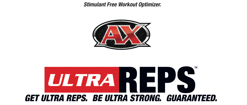 Why you need AX Ultra Reps