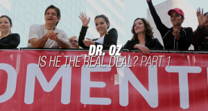 Is Dr. Oz The Real Deal | Part 1