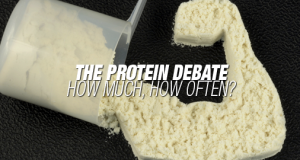 The Protein Debate: How Much, How Often?