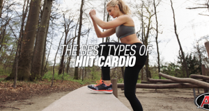 The Best Types of HIIT Cardio