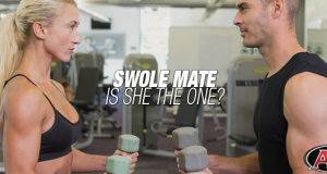 Swole Mate | Is She The One?