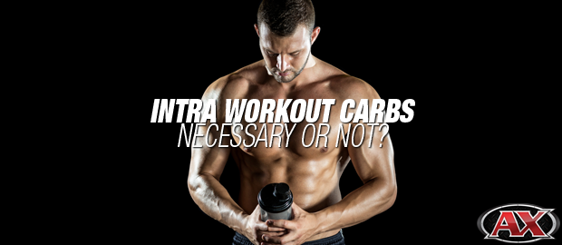 Intra Workout Carbs: Necessary or Not?