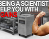 How being a scientist can help you with your gains
