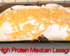 Healthy High Protein Mexican Lasagna